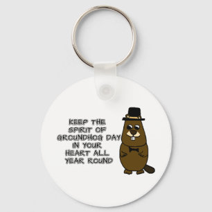 Houd de geest van de Groundhog Dag in uw hart Sleutelhanger