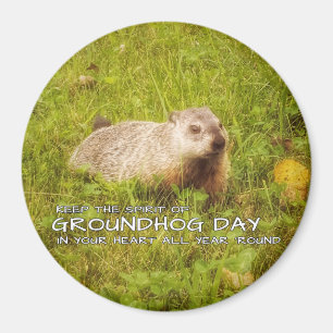 Houd de geest van de Groundhog Day magnet