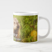 Houd de geest van Groundhog Day ,mok Grote Koffiekop (Rechts)