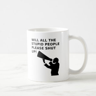 Houd de idioten voor de gek grap mug koffiemok