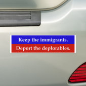 Houd de immigranten. Deporteer de betreurenswaardi Bumpersticker (Op auto)