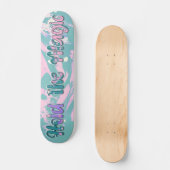 Houd de Magie vast Persoonlijk Skateboard (Voorkant)