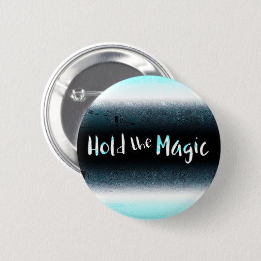 Houd de Magie vast Ronde Button 5,7 Cm (Voorkant /achterkant)