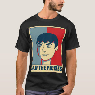 Houd de Pickles Shirt-002 vast T-shirt