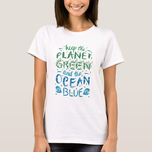 Houd de planeet groen en de oceaanblauwe T-shirt (Voorkant)