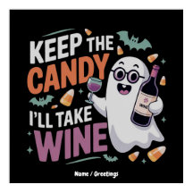 Houd de Snoep, Ik Neem de Wijn Grappig Halloween