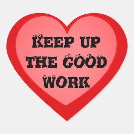 Houd de Stickers voor de goede werkomgeving in de