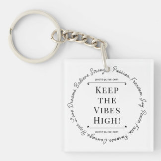 Houd de vibes hoog! Sleutelhanger