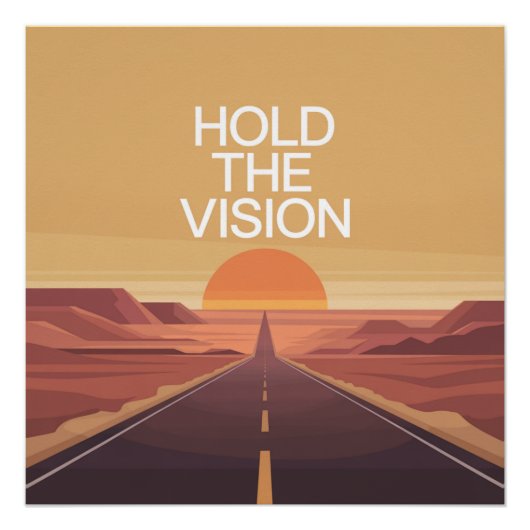 Houd De Visie Vast Perfect Poster (Voorkant)