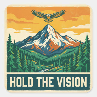 Houd De Visie Vast Vierkante Sticker