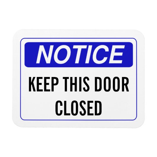 HOUD DEZE DEUR DICHT MAGNEET (Horizontaal)