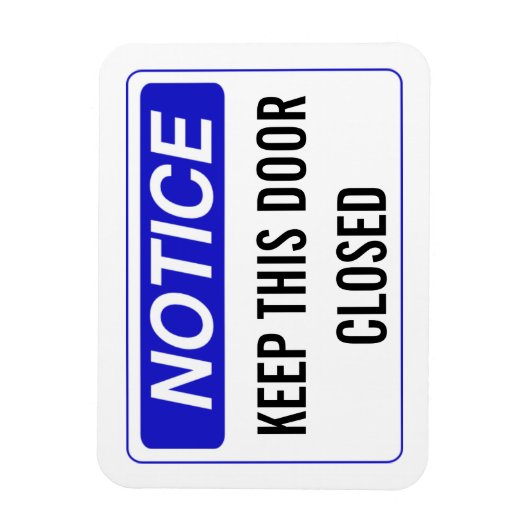 HOUD DEZE DEUR DICHT MAGNEET (Verticaal)
