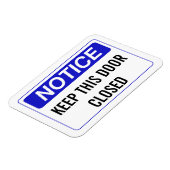 HOUD DEZE DEUR DICHT MAGNEET (Linkerzijde)