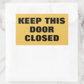 Houd deze deur gesloten teken rechthoekige sticker (Tas)