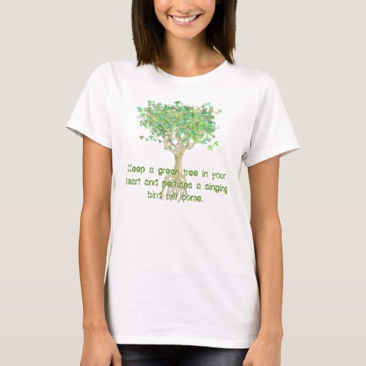 Houd een groene boom in uw hart en misschien t-shirt (Voorkant)