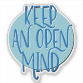 Houd een open geest 12 stappen slogan sticker (Voorkant)