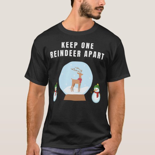 Houd een rendier uit elkaar t-shirt (Voorkant)