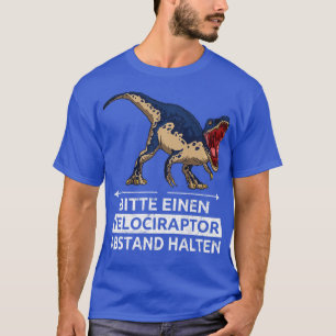 Houd een Velociraptor op afstand van Velocirap T-shirt