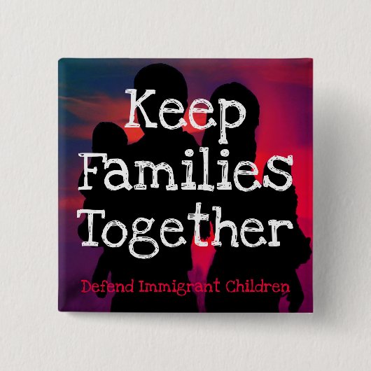 Houd Families bij elkaar knoopspeld Vierkante Button 5,1 Cm (Voorkant)