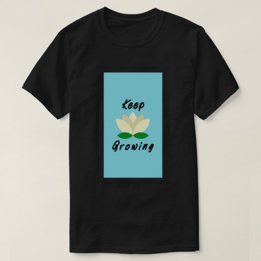 Houd Groeilicht T-shirt (Design voorkant)