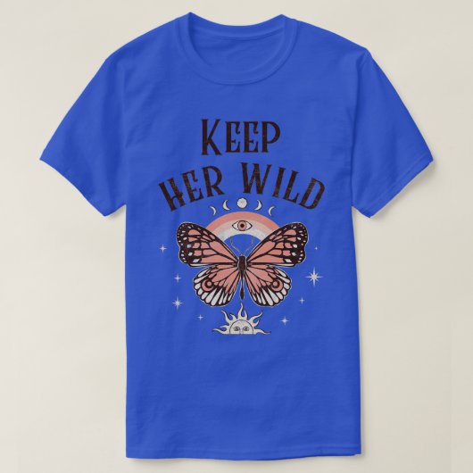 Houd Haar Wilde Vlinder Regenboog Boho Boheems T-shirt (Design voorkant)