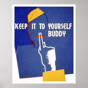 Houd het aan uzelf WWII 1942 WPA Poster