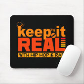 Houd het Echte met hiphop mousepad Muismat (Met muis)