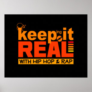 Houd het Echte met hiphop poster
