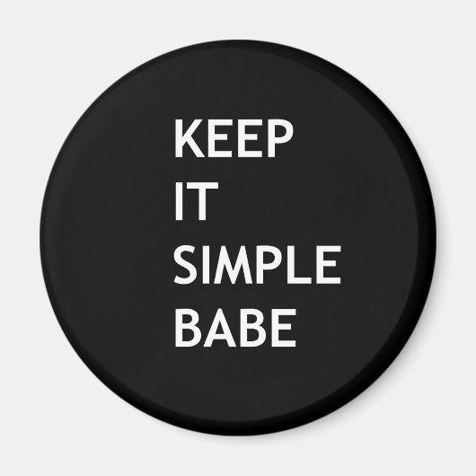 Houd het eenvoudig babe magneet (Voorkant)