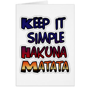 Houd het eenvoudig Hakuna Matata Art Print.