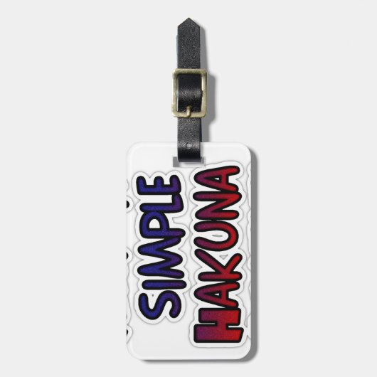 Houd het eenvoudig Hakuna Matata Art Print Bagagelabel (Voorkant verticaal)