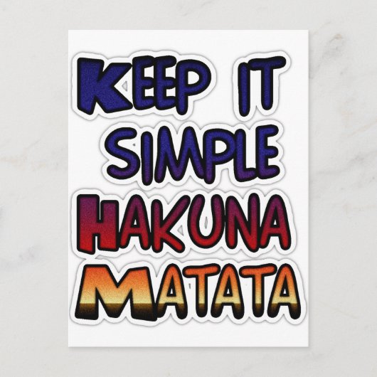 Houd het eenvoudig Hakuna Matata Art Print Briefkaart (Voorkant)