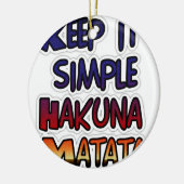 Houd het eenvoudig Hakuna Matata Art Print Keramisch Ornament (Links)