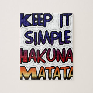 Houd het eenvoudig Hakuna Matata Art Print Legpuzzel