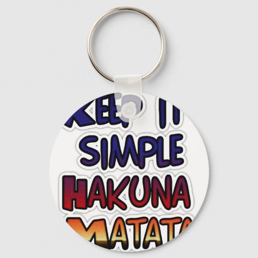 Houd het eenvoudig Hakuna Matata Art Print Sleutelhanger (Voorkant)