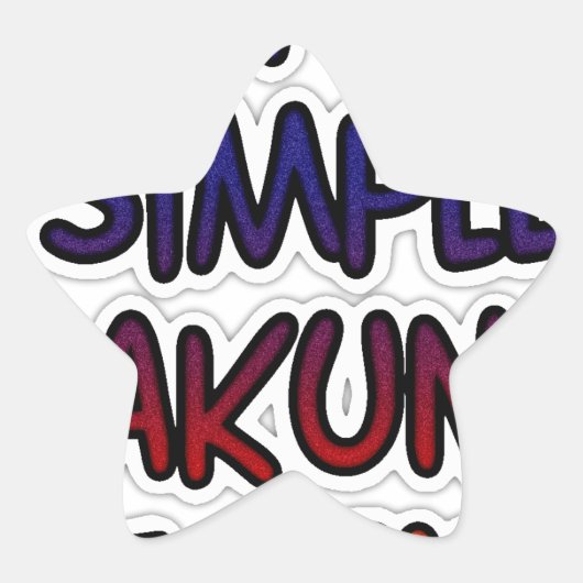 Houd het eenvoudig Hakuna Matata Art Print Ster Sticker (Voorkant)
