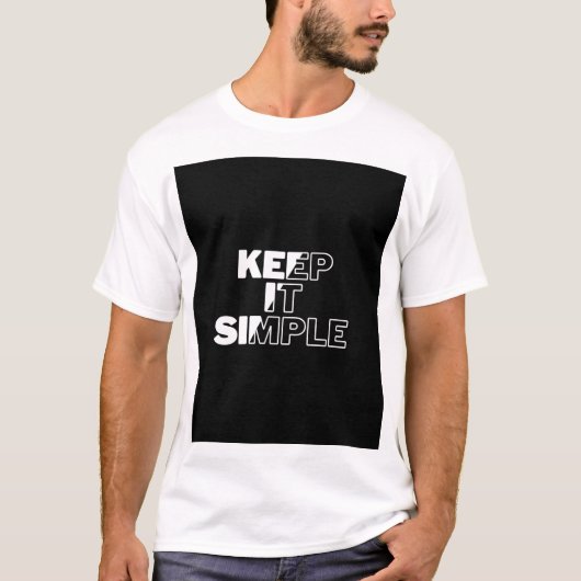 Houd het eenvoudig - minimalistische typografie T- T-shirt (Voorkant)