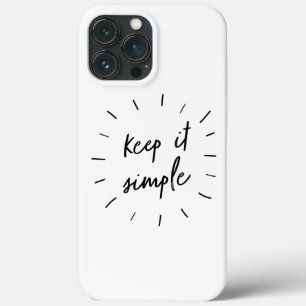 Houd het eenvoudig Motivatie & Inspirerend citaat Case-Mate iPhone Case