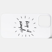 Houd het eenvoudig Motivatie & Inspirerend citaat Case-Mate iPhone Case (Achterkant (horizontaal))
