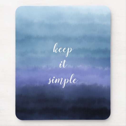 Houd het Eenvoudige Citaat Moderne Blauwe Paarse W Muismat (Voorkant)