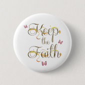 Houd het geloof 1 ronde button 5,7 cm (Voorkant)