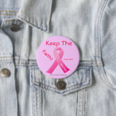 Houd het geloof Roze Lint Ronde Button 7,6 Cm (In situ)