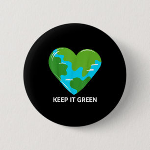 Houd het groen, red de planeet aarde dag ronde button 5,7 cm