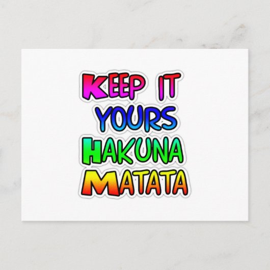 Houd het Jouw Hakuna Matata Kunstprint Briefkaart (Voorkant)