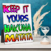 Houd het Jouw Hakuna Matata Kunstprint Fotoplaat (Zijkant)