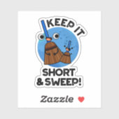 Houd het kort en veil het grappige praatje. sticker (Vel)