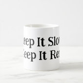 Houd het langzaam, houd het echt koffiemok (Center)