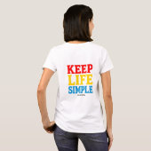 Houd het leven eenvoudig en dankbaar T-shirt (Achterkant volledig)