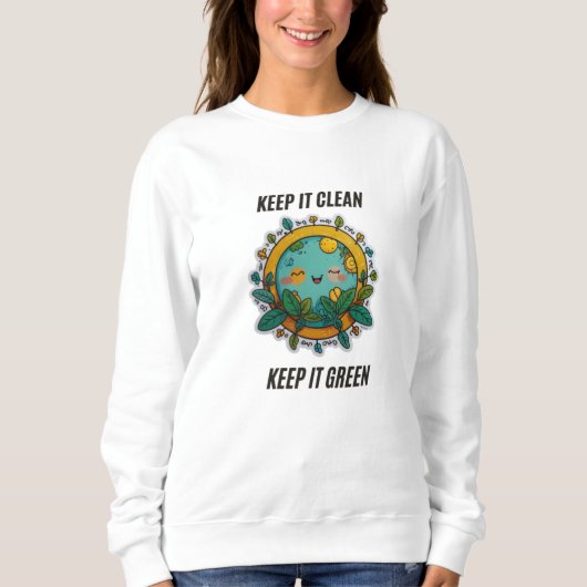 Houd het schoon en groen | Dames Basic Sweatshirt (Voorkant)