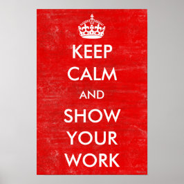 Houd het Show rustig aan uw werk Wiskunde leslokaa Poster